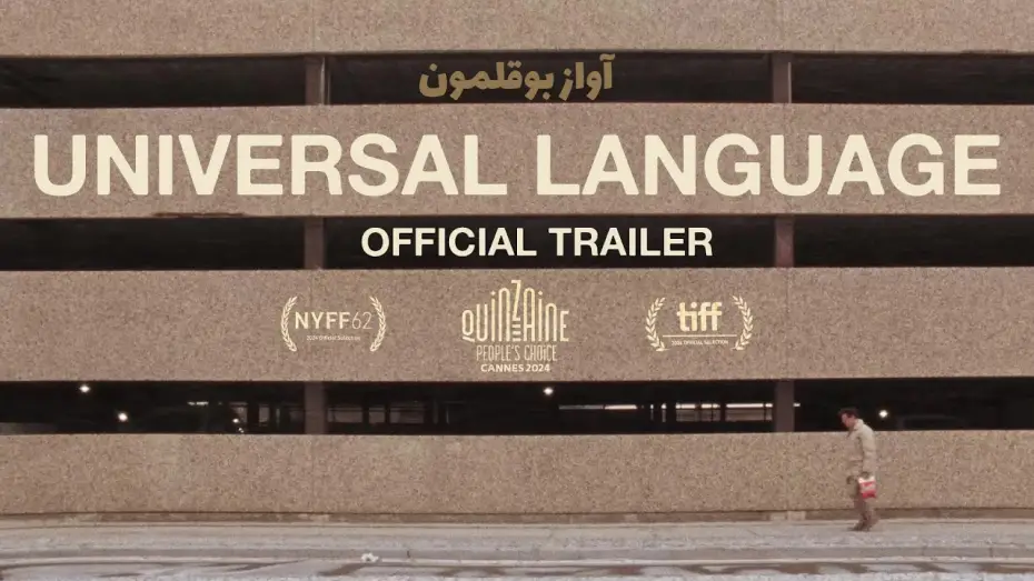 Video for the film Universal Language — Official U.S. Trailer [Subtitled]