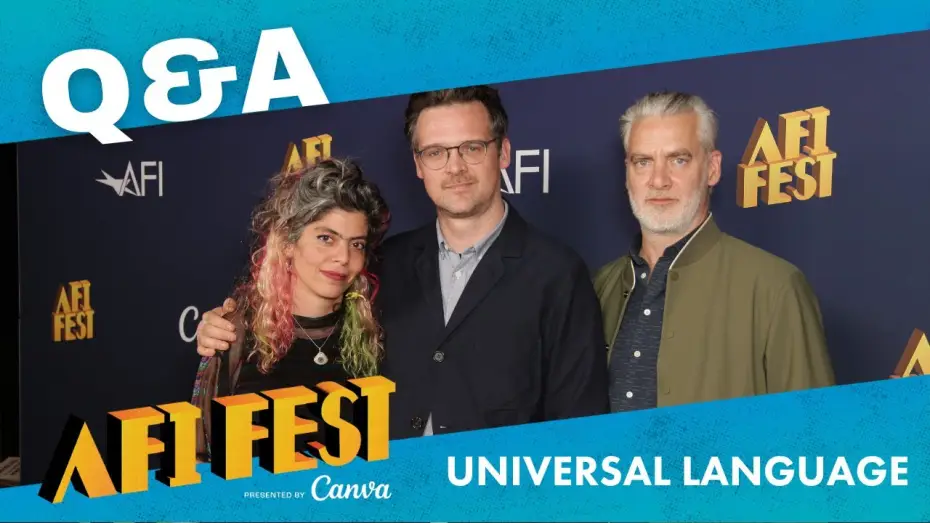 Video for the film Universal Language — UNIVERSAL LANGUAGE (UNE LANGUE UNIVERSELLE) Conversation at AFI FEST presented by Canva