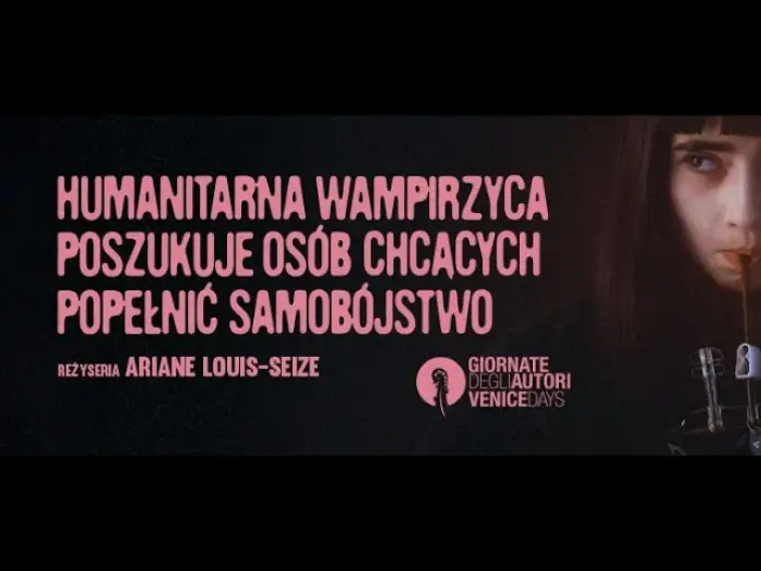 Video for the film Humanist Vampire Seeking Consenting Suicidal Person — Polski zwiastun