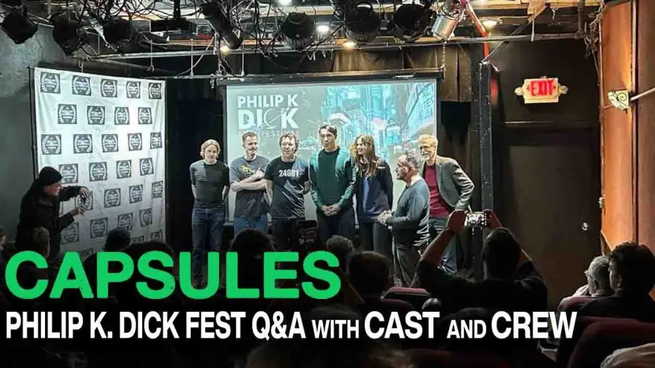 Video for the film Capsules — PKD Fest Q&A w/ Luke Momo, Davis Browne, Marcus Fahey, Kate Pittard & Harrison Kraft