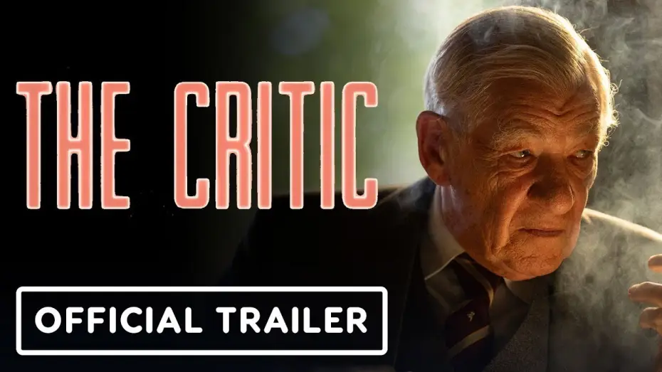 Video for the film The Critic — El crítico de teatro (The Critic) | Tráiler en castellano [ES]
