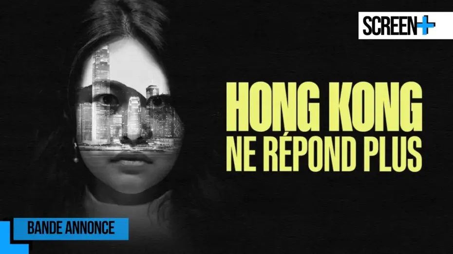 Video for the film Hong Kong ne répond plus — Hong Kong ne répond plus sur France 5