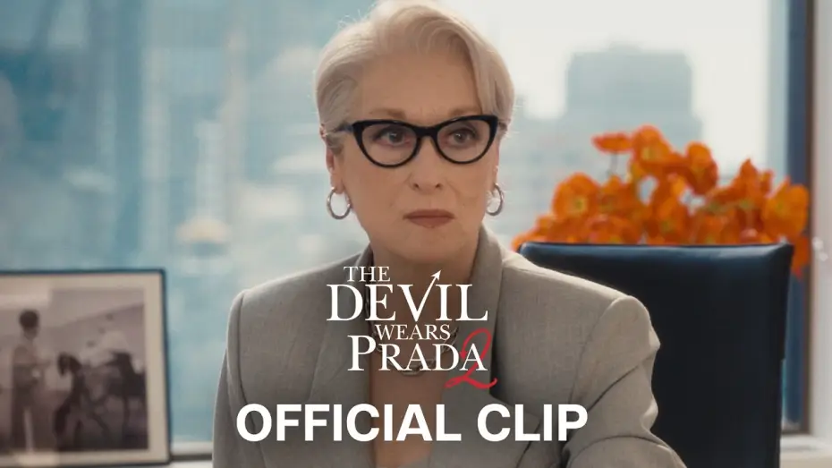 Video for the film The Devil Wears Prada 2 — Official Clip