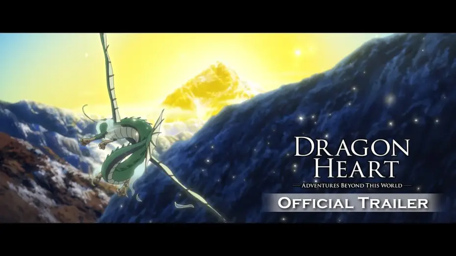 Video for the film Dragon Heart: Adventures Beyond This World — Official Trailer [Dubbed]