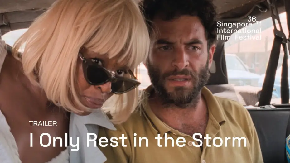 Video for the film I Only Rest in the Storm — I Only Rest in the Storm Trailer | SGIFF 2025