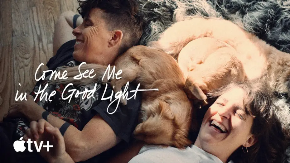 Video for the film Come See Me in the Good Light — Official Trailer