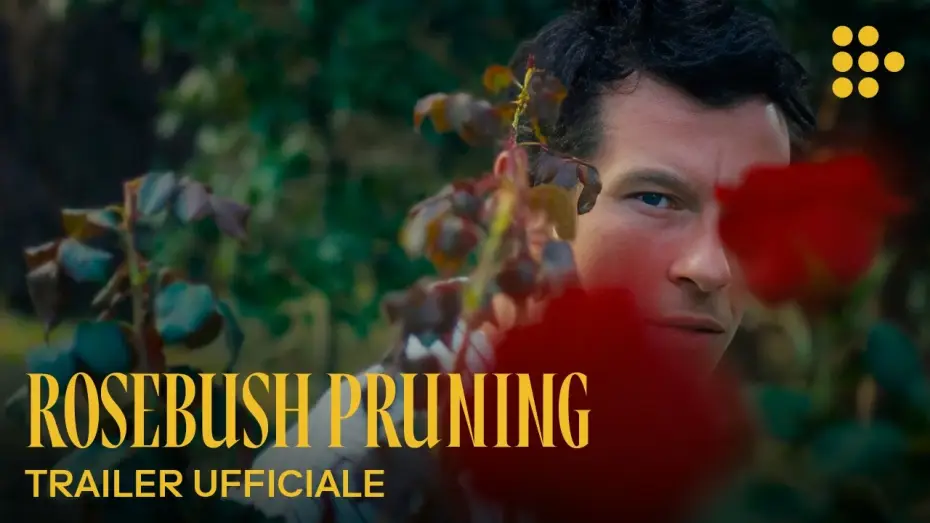 Video for the film Rosebush Pruning — Trailer ufficiale [Sottotitolato]