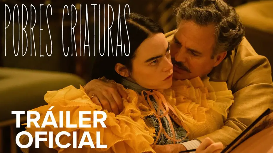 Video for the film Poor Things — Tráiler oficial en español