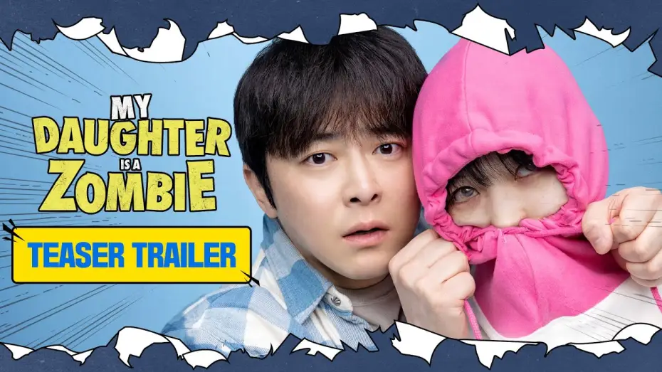 Video for the film My Daughter is a Zombie — Official Teaser Trailer [ENG SUB]
