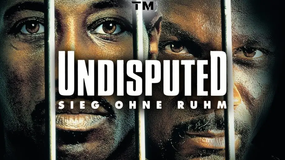 Video for the film Undisputed — Undisputed - Sieg ohne Ruhm - Trailer English (Upscale HD)