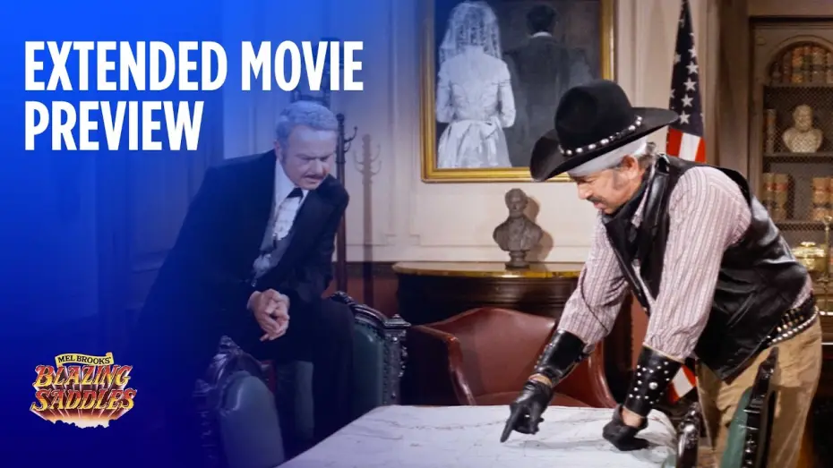Video for the film Blazing Saddles — Extended Movie Preview