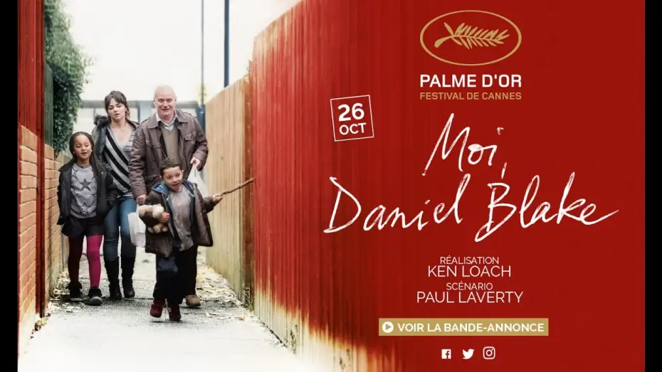 Video for the film I, Daniel Blake — MOI, DANIEL BLAKE - Bande Annonce VOST