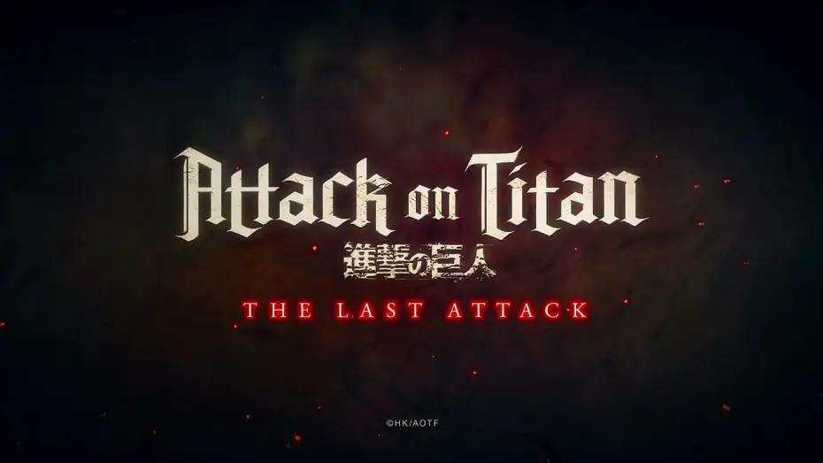 Video for the film Attack on Titan: THE LAST ATTACK — Teaser tráiler oficial en español