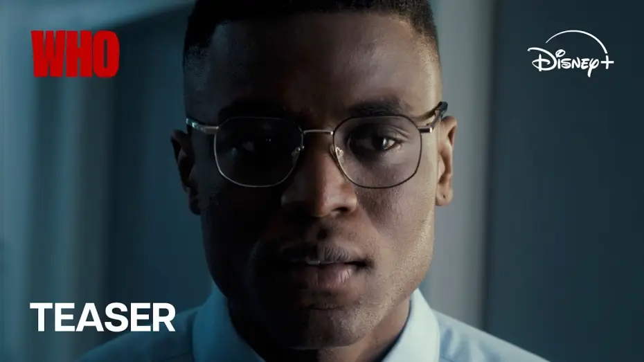 Video for the film WHO — WHO - Teaser officiel (VF) | Disney+