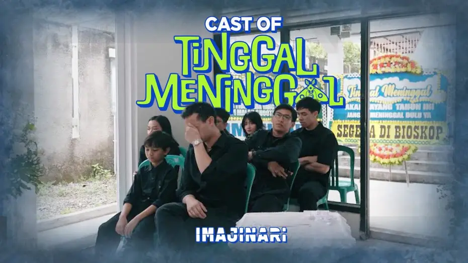 Video for the film Better Off Dead — CAST OF TINGGAL MENINGGAL