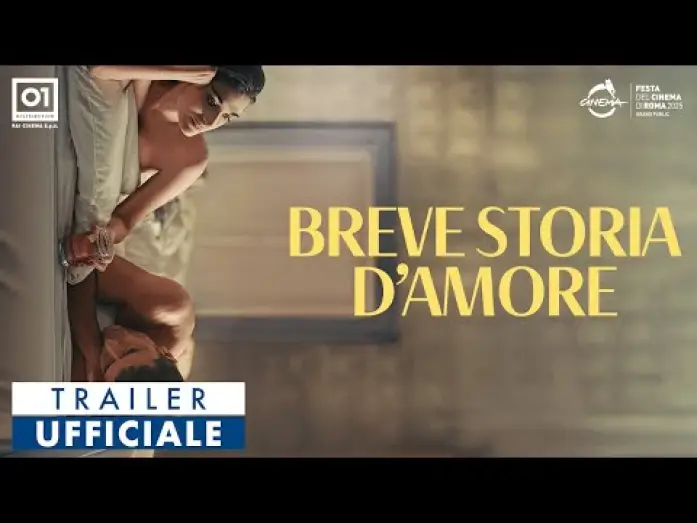 Video for the film A Brief Affair — BREVE STORIA D'AMORE di Ludovica Rampoldi (2025) - Trailer Ufficiale HD