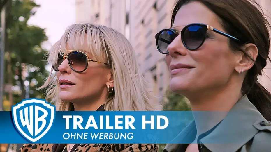 Video for the film Ocean's Eight — Ocean's 8 - Trailer 1 - Deutsch HD