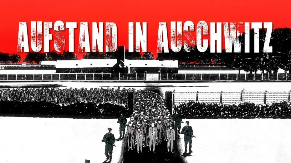 Video for the film Aufstand in Auschwitz — Aufstand in Auschwitz | Ein Dokumentarfilm von Gabi Schlag | Trailer 1