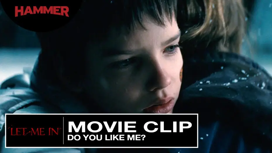 Video for the film Let Me In — Let Me In / Do You Like Me? (Official Clip) HD