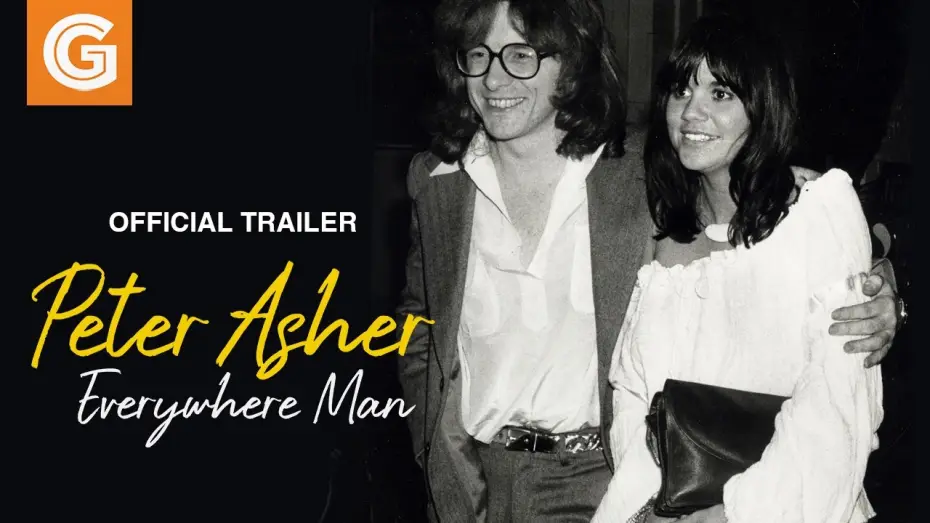 Video for the film Peter Asher: Everywhere Man — Peter Asher: Everywhere Man | Official Trailer