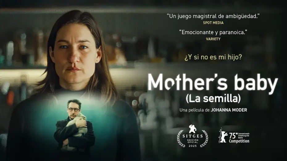 Video for the film Mother's Baby — MOTHER'S BABY (LA SEMILLA) - Tráiler Oficial