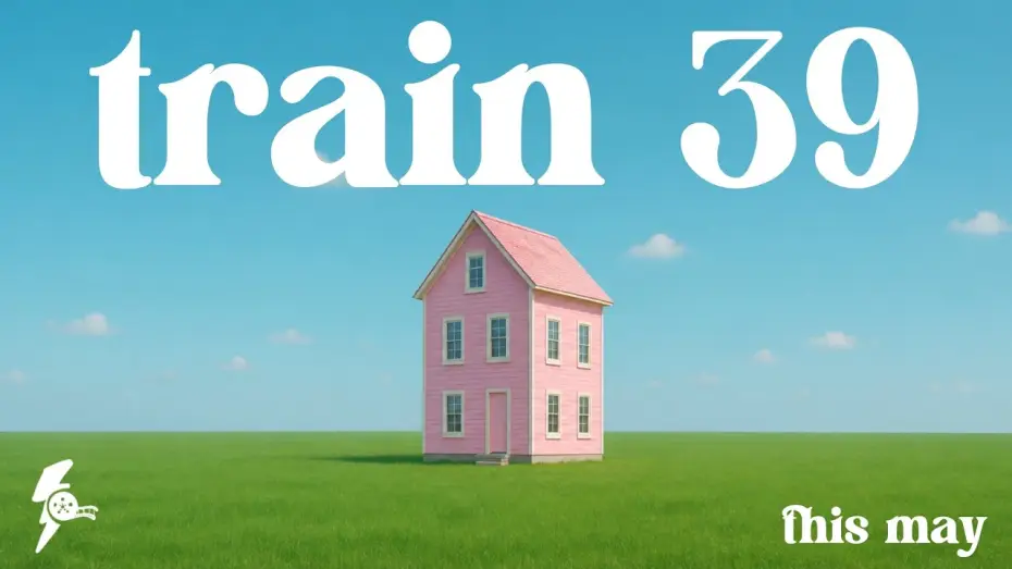 Video for the film Train 39 — Train 39 | Official Teaser Trailer