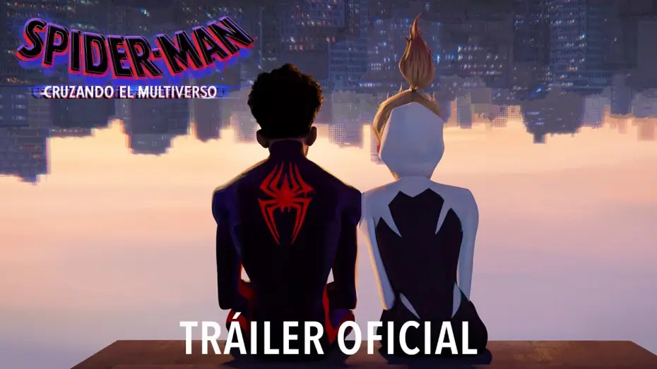 Video for the film Spider-Man: Across the Spider-Verse — Tráiler Oficial