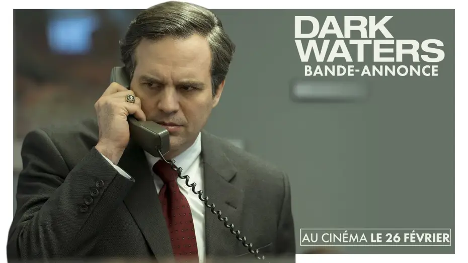 Video for the film Dark Waters — DARK WATERS - Bande Annonce [VOST]