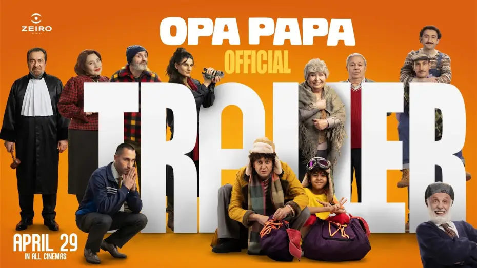 Video for the film Opa Papa — Օպա Պապա | Opa Papa – Official Trailer (2026)