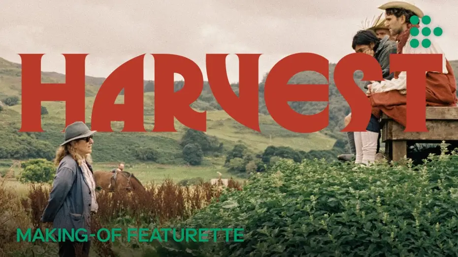 Video for the film Harvest — Making-Of Featurette