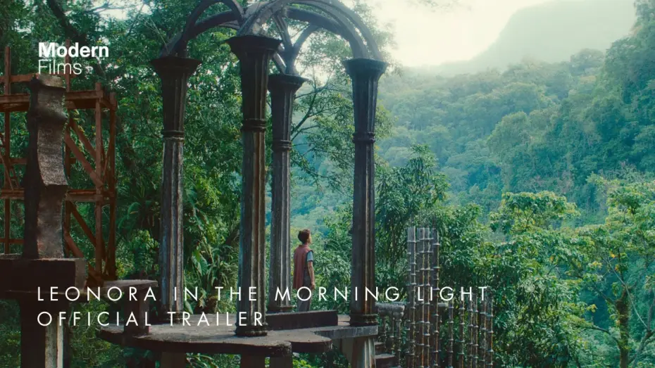Video for the film Leonora in the Morning Light — Official UK Trailer