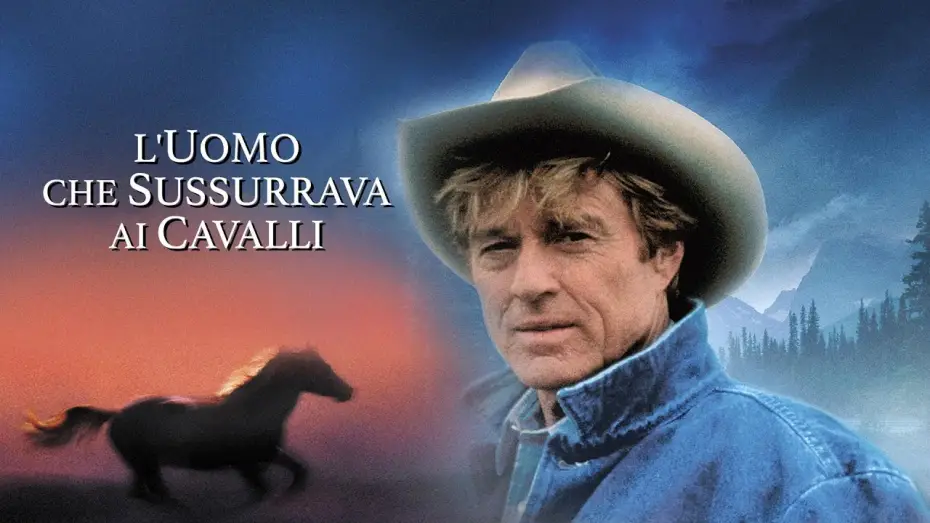 Video for the film The Horse Whisperer — L'uomo che sussurrava ai cavalli (film 1998) TRAILER ITALIANO