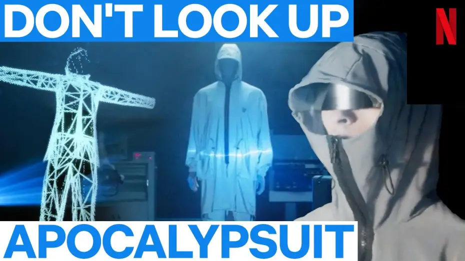 Video for the film Don't Look Up — APOCALYPSUIT