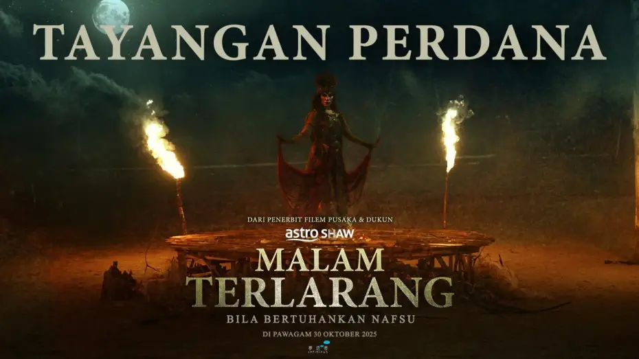 Video for the film Forbidden Nights — MALAM TERLARANG - TAYANGAN PERDANA 10 MINS | DI PAWAGAM 30 OKTOBER 2025