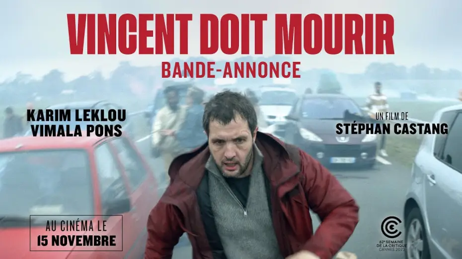 Video for the film Vincent Must Die — VINCENT DOIT MOURIR de Stéphan Castang (bande-annonce) - le 15 novembre au cinéma