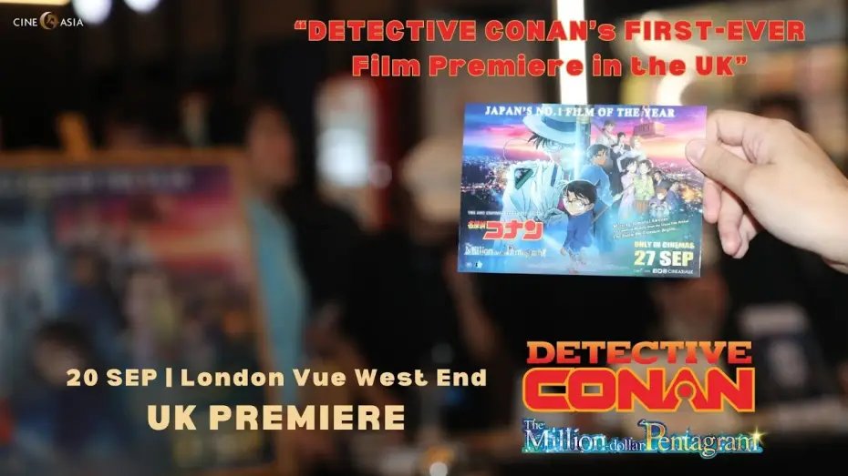 Video for the film Detective Conan: The Million-Dollar Pentagram — UK Premiere