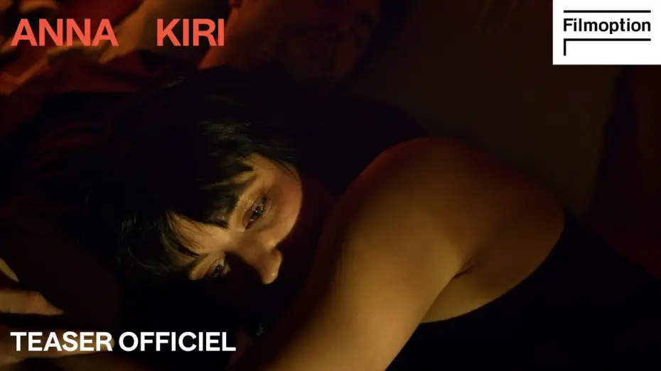 Video for the film Anna Kiri — Trailer