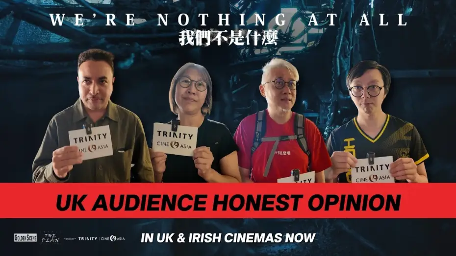 Video for the film We're Nothing at All — UK Audience Honest Opinion