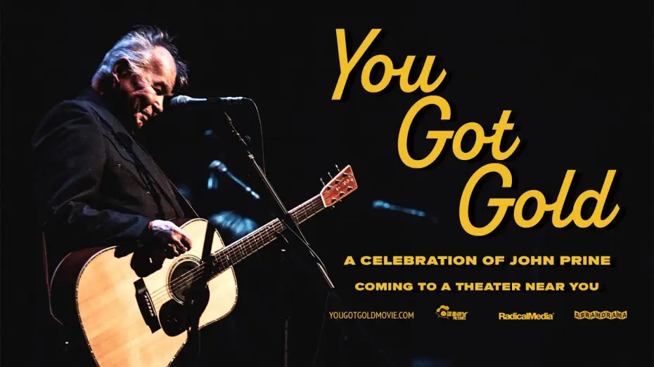 Video for the film You Got Gold: A Celebration of John Prine — OFFICIAL TRAILER | YOU GOT GOLD — A CELEBRATION OF JOHN PRINE