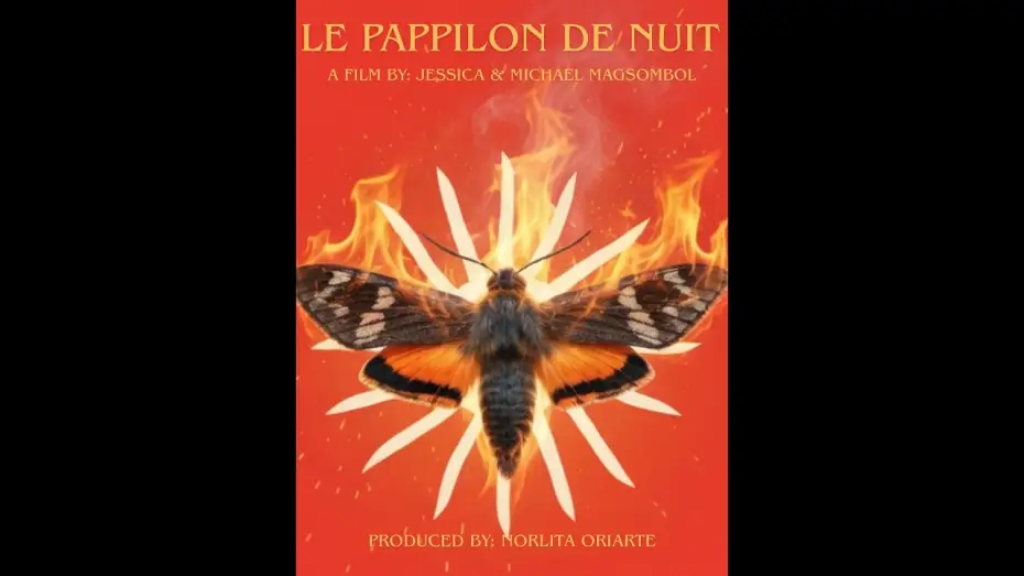 Video for the film Le Papillon de Nuit — Le Papillon de Nuit Official Trailer
