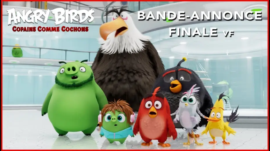Video for the film The Angry Birds Movie 2 — Angry Birds : Copains comme Cochons - Bande Annonce #2 [VF]