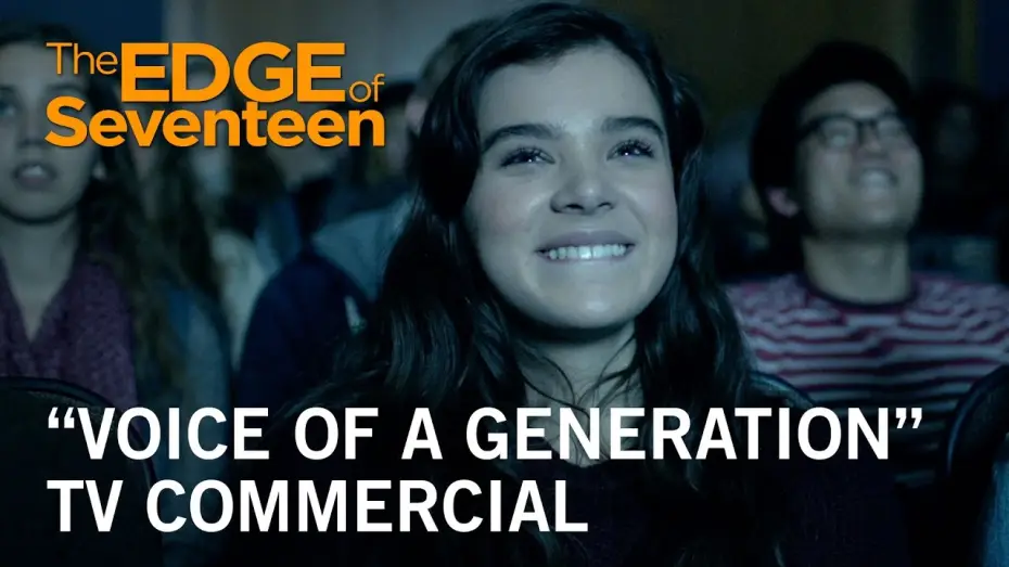 Video for the film The Edge of Seventeen — "Voice of a Generation" TV Commercial