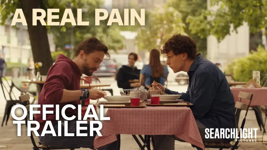 Video for the film A Real Pain — Official Trailer