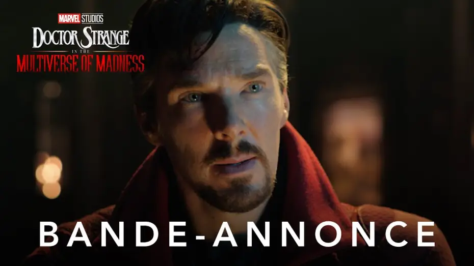 Video for the film Doctor Strange in the Multiverse of Madness — Première bande-annonce [VF]