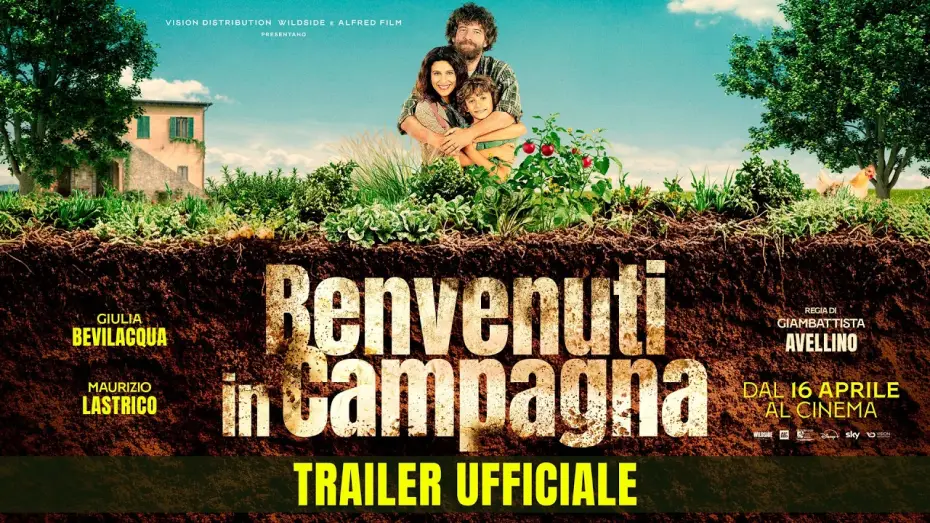 Video for the film Benvenuti in campagna — Benvenuti in Campagna -Trailer ufficiale