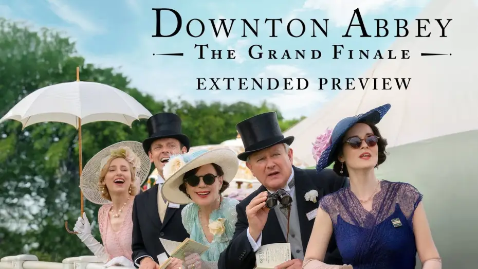 Video for the film Downton Abbey: The Grand Finale — "Lady Mary Must Go Now"