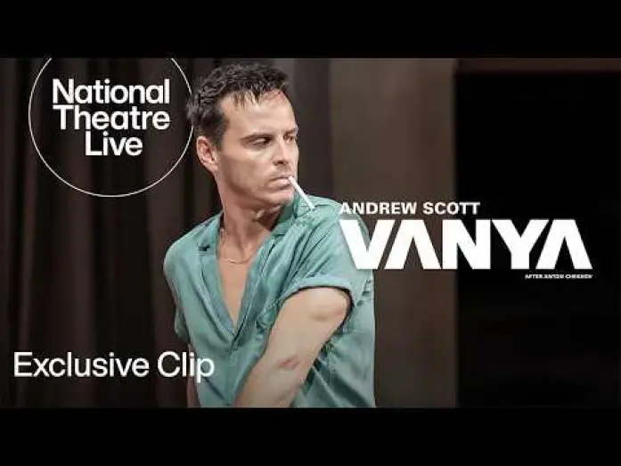Video for the film National Theatre Live: Vanya — Vanya | Exclusive Clip - In Cinemas Now | National Theatre Live