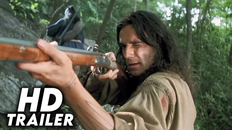 Video for the film The Last of the Mohicans — The Last of the Mohicans (1992) Original Trailer [HD]