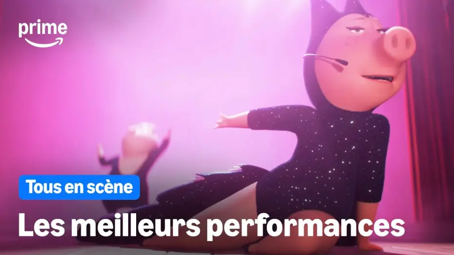 Video for the film Sing — Les performances les plus folles de Tous en Scène | Prime Video