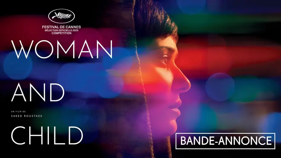 Video for the film Woman and Child — WOMAN AND CHILD - Bande-annonce